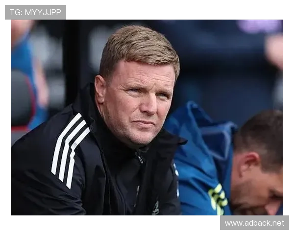 伯恩茅斯战术灵活，近期表现稳健